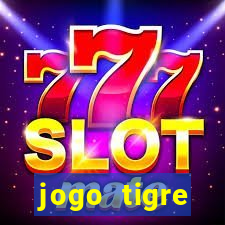 jogo tigre plataforma nova